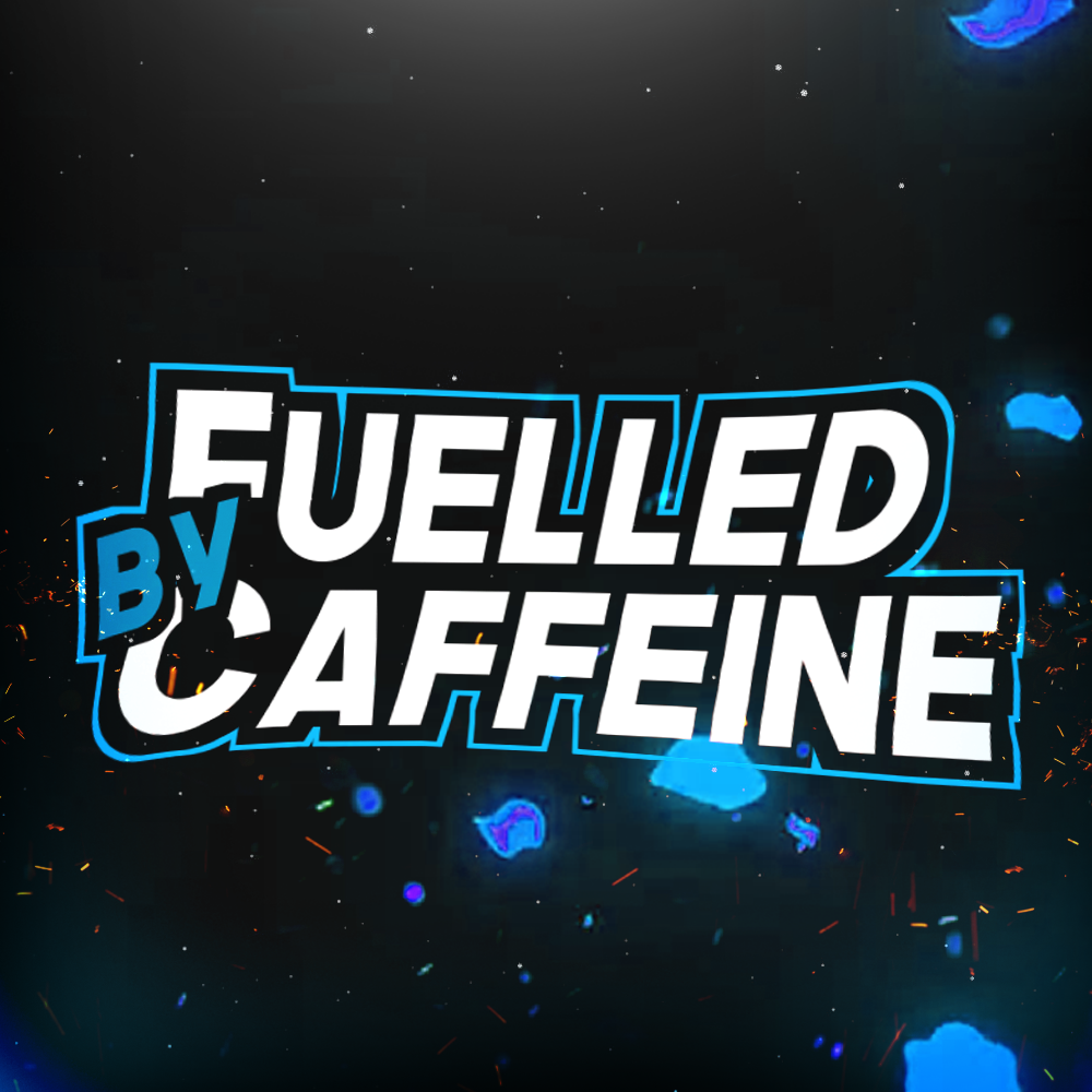 Fuelled by Caffeine's Profile Picture